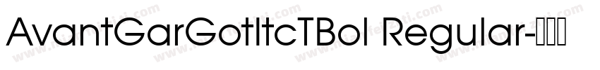 AvantGarGotItcTBol Regular字体转换
